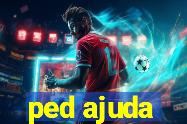 ped ajuda